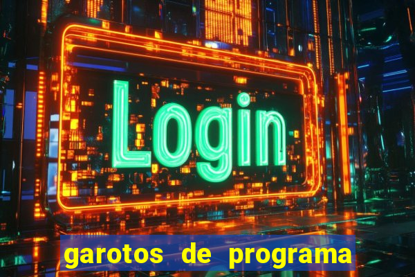 garotos de programa zona leste s茫o paulo